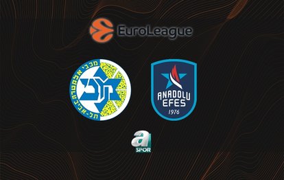 Maccabi Tel Aviv - Anadolu Efes CANLI (Maccabi Tel Aviv - Anadolu Efes maçı canlı skor)